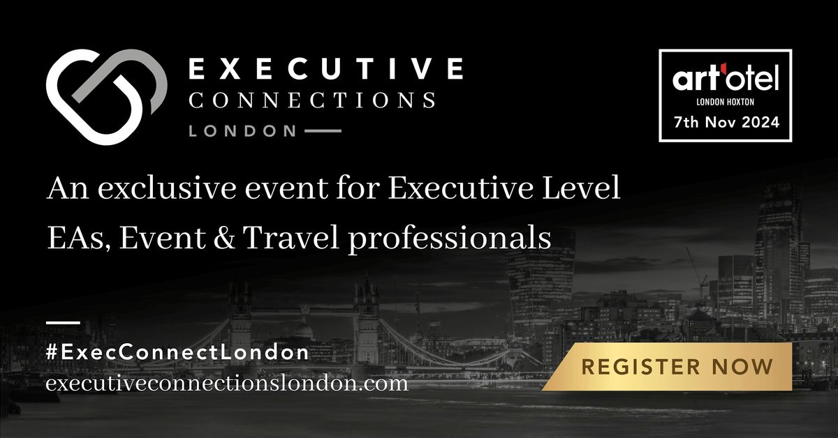 Executive Connections London 2024