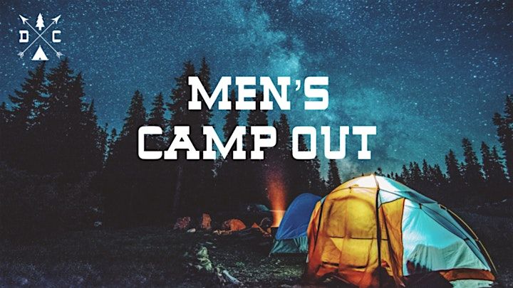 2025 MEN WITH PURPOSE FALL RETREAT and CAMPOUT