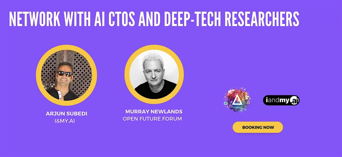 Network with AI  CTOs and Deep-tech Researchers