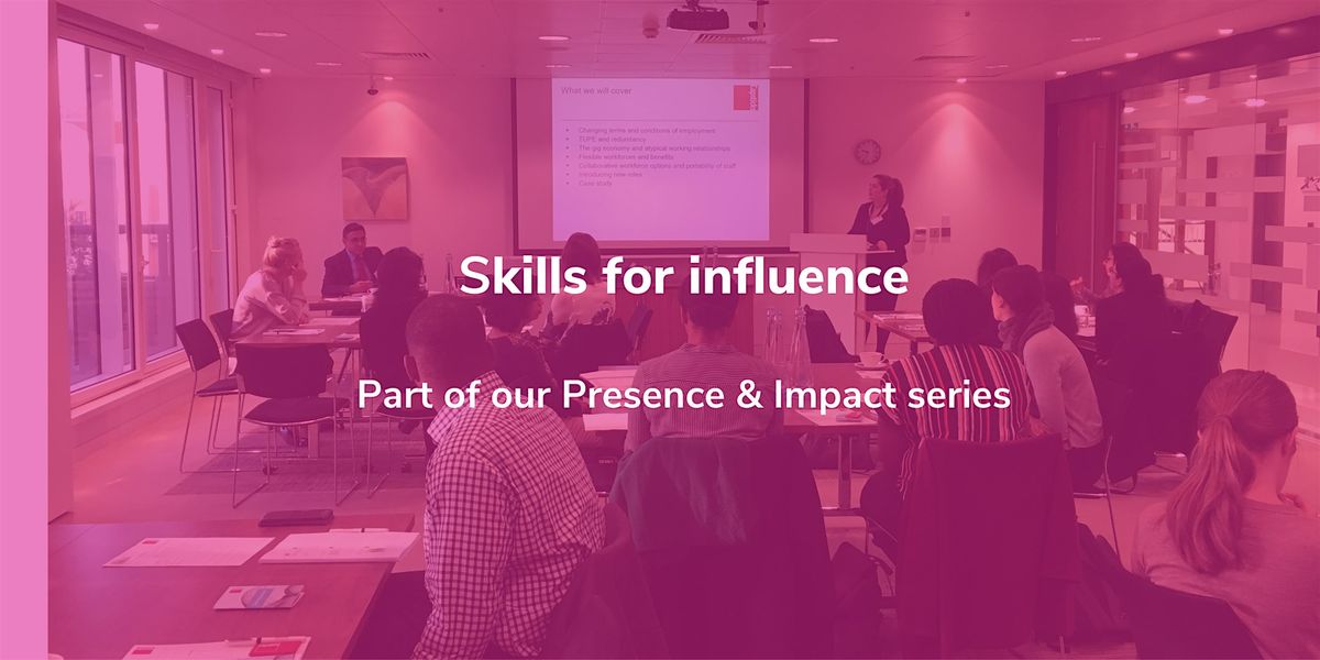 Skills for influence