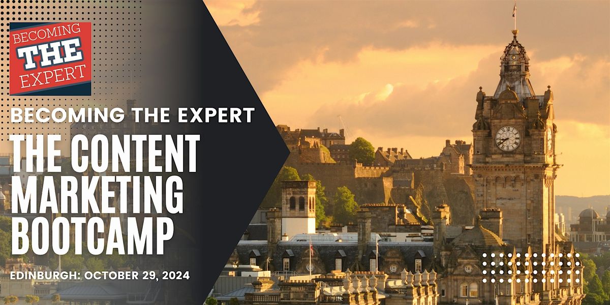 The Content Marketing Bootcamp (Edinburgh)