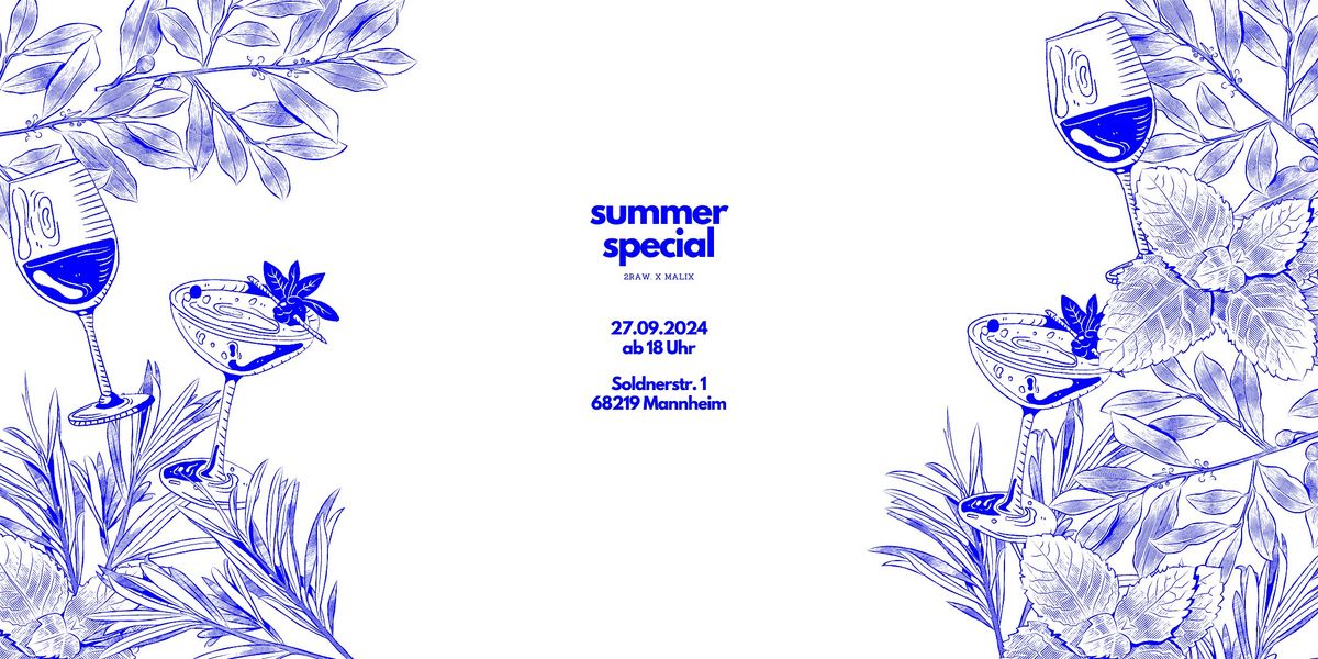 2RAW. X Malix Motions Summer Special