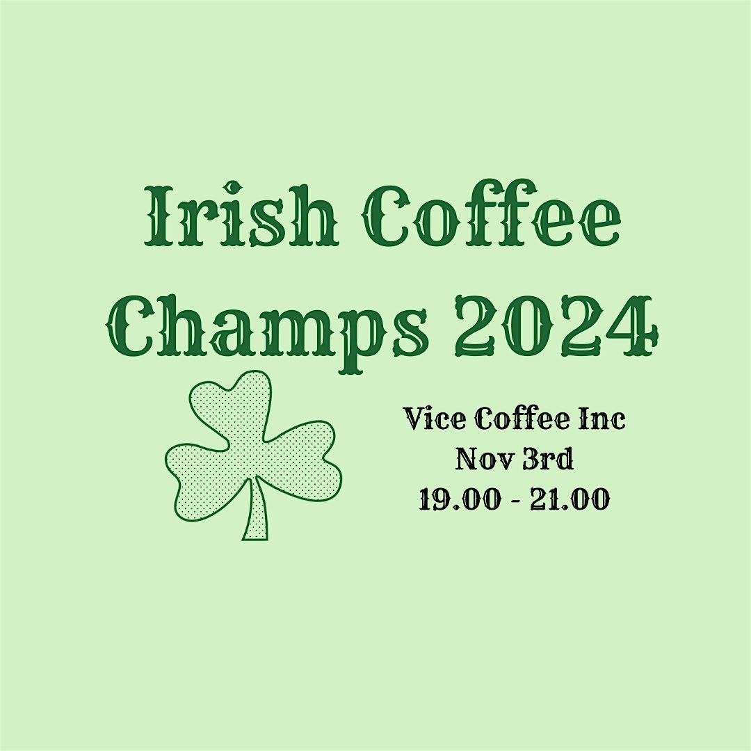 Irish Coffee Champs 2024