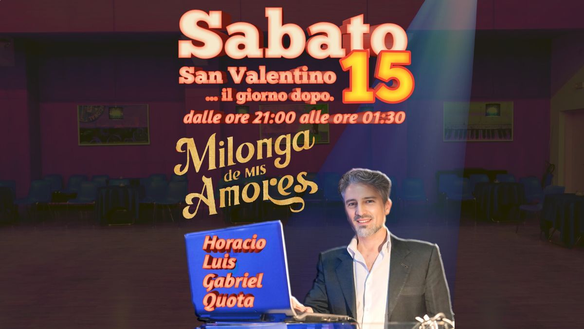 Milonga de mis Amores ...il giorno dopo. La unica vera milonga del sabato a Verona. ;-)