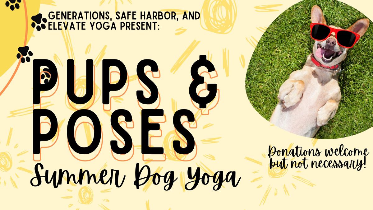 Pups & Poses - Summer Dog Yoga