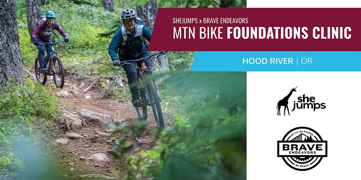 SheJumps x Brave Endeavors | MTB Foundations Clinic | Portland, OR