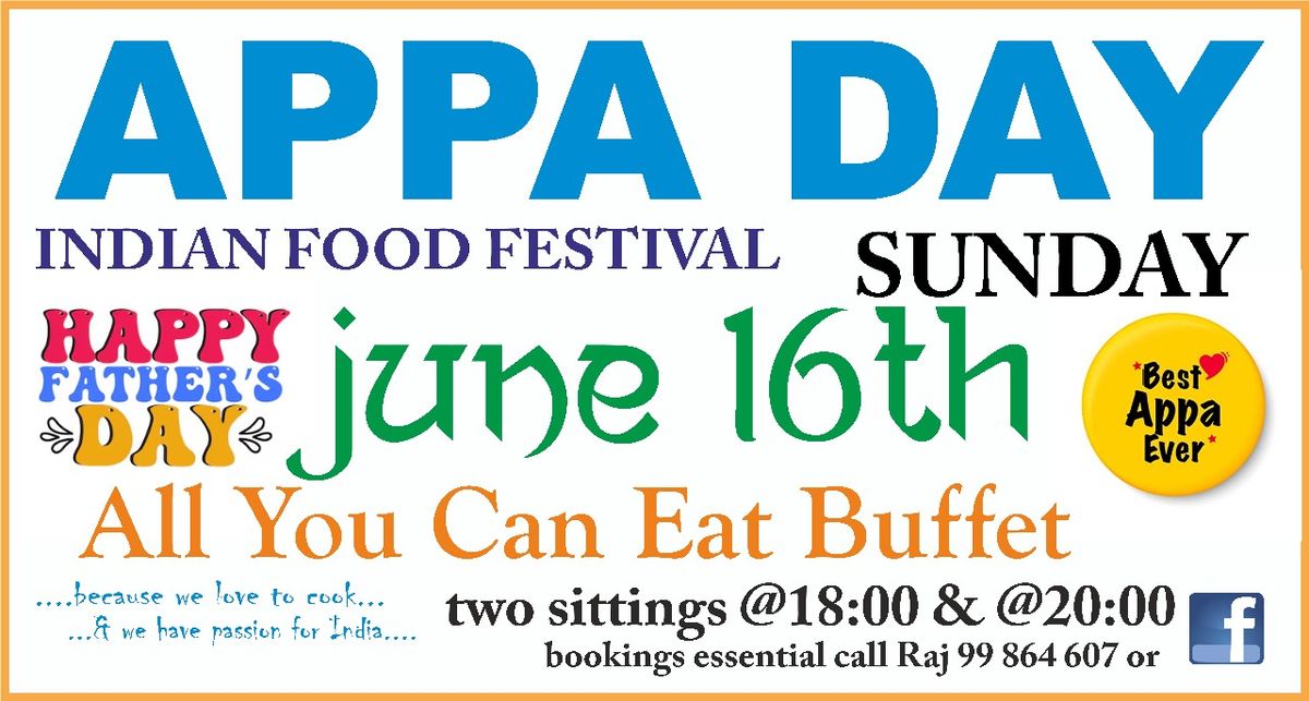 APPA DAY INDIAN FOOD FESTIVAL