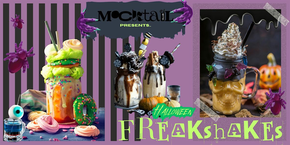 Halloween Freakshake Workshop by Mocktail Club