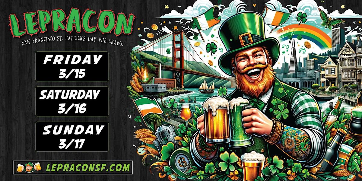 The Official San Francisco St. Patrick's Day Pub Crawl