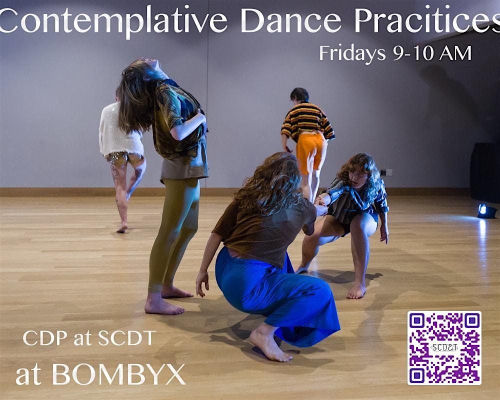 Contemplative Dance Practice-Fridays 9-10am