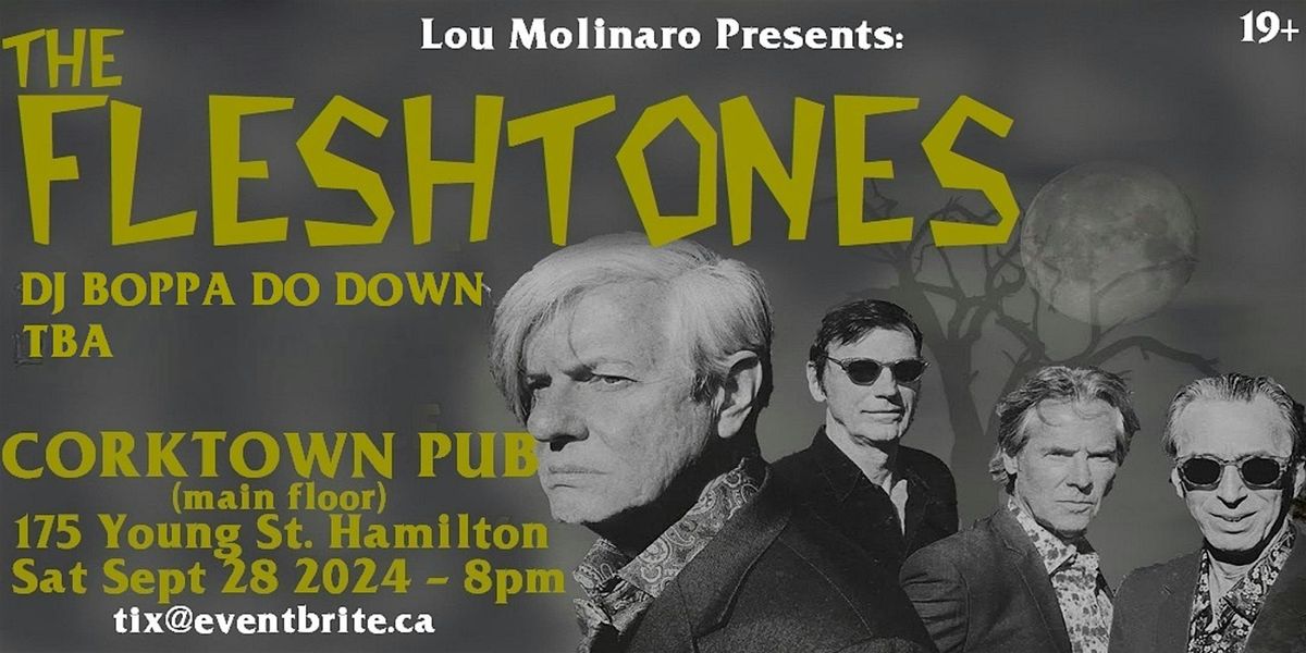 THE FLESHTONES plus Guests - Sat Sept 28th 8pm @ The Corktown Pub