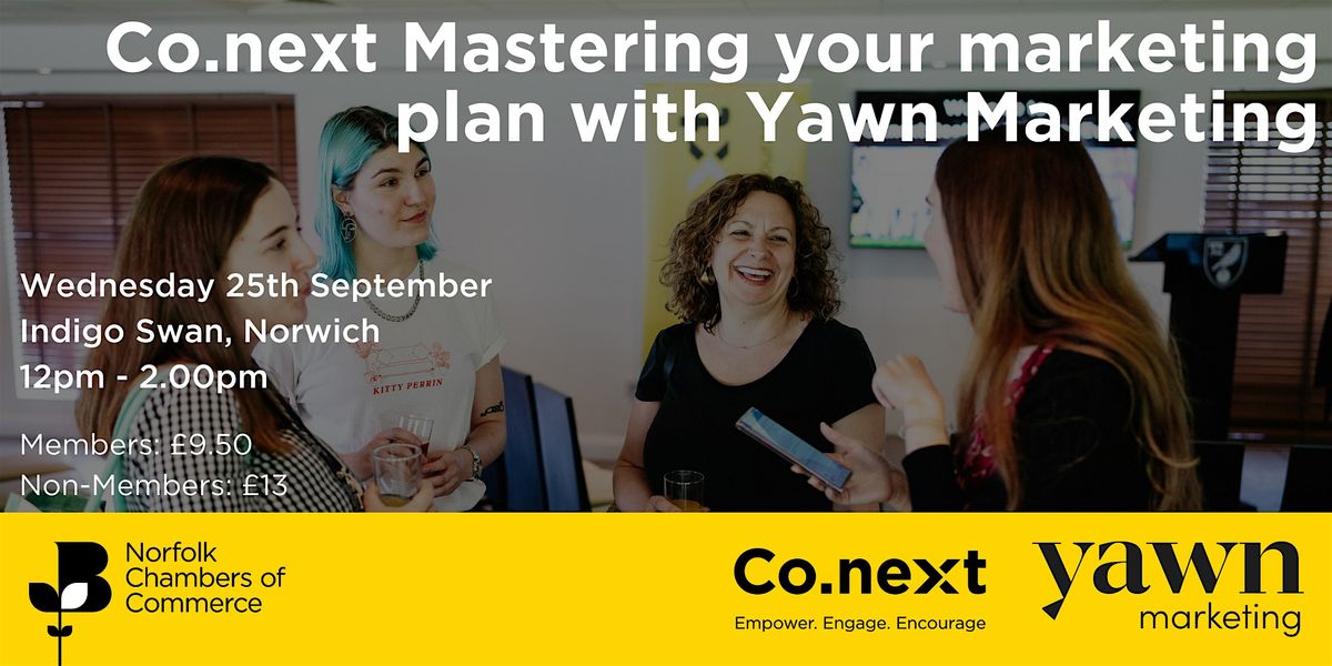 Co.next Mastering your marketing plan with Yawn Marketing