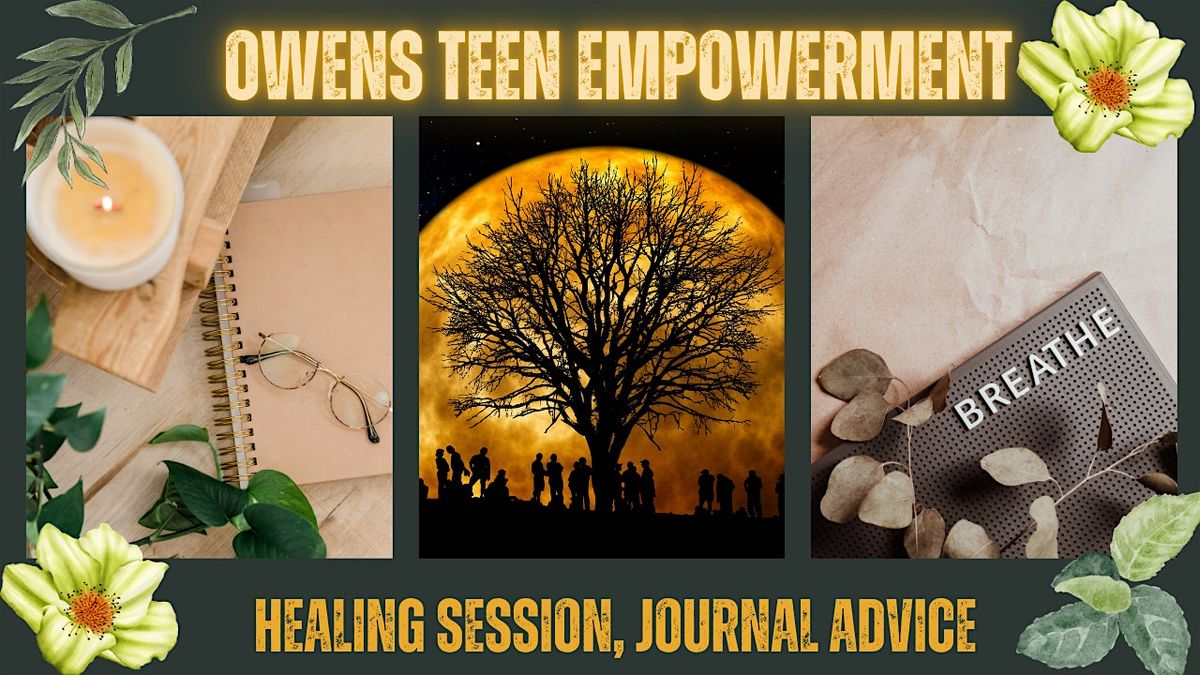 Owens Teen Empowerment Counseling Session