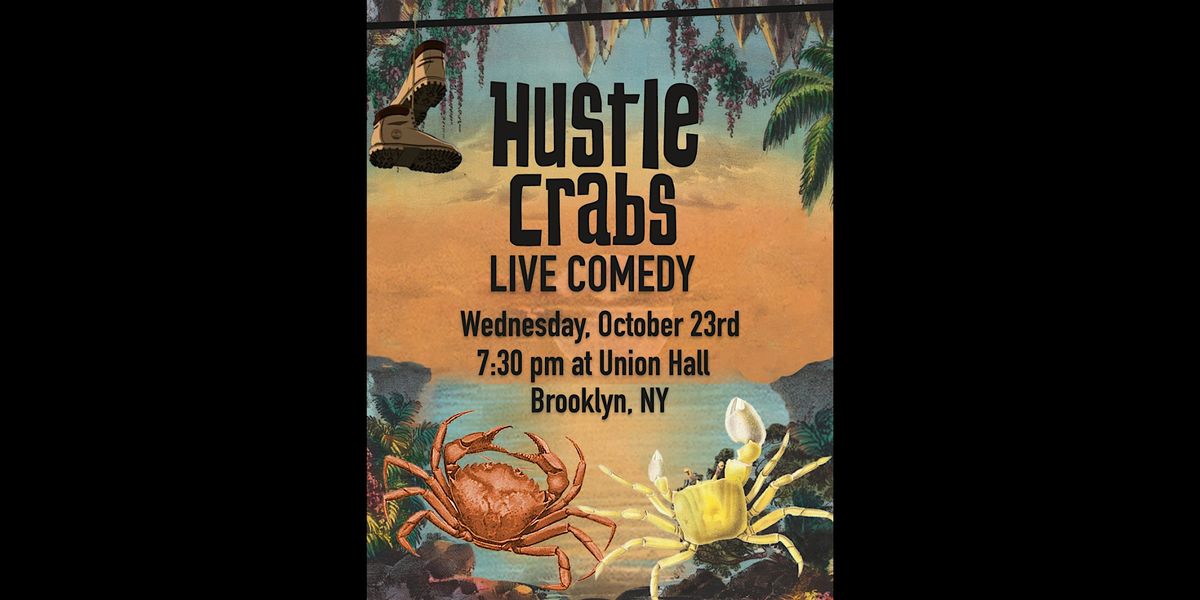 Hustle Crabs