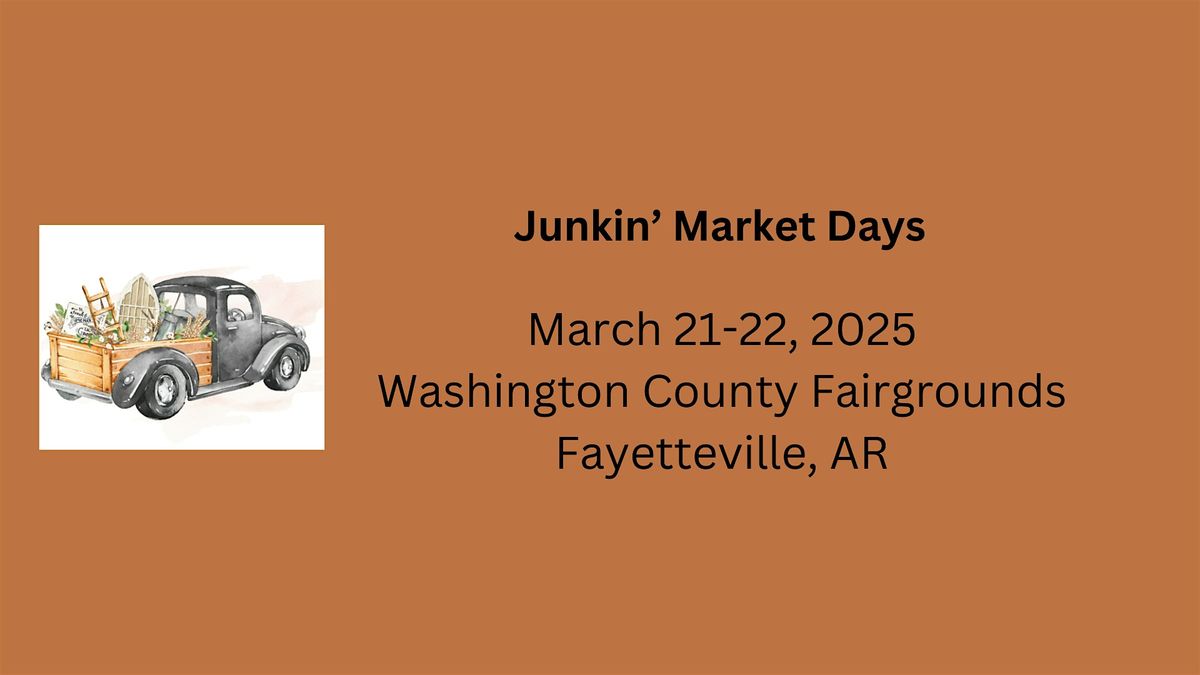 Junkin' Market Days Spring Market Fayetteville, AR (VENDORS)