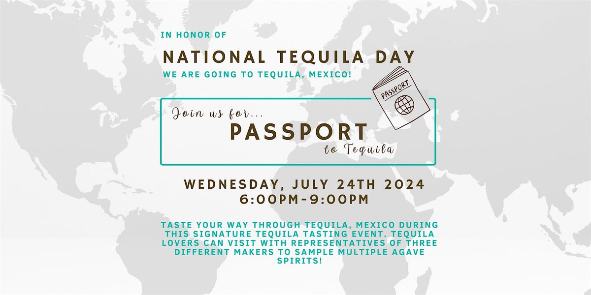Passport to Tequila