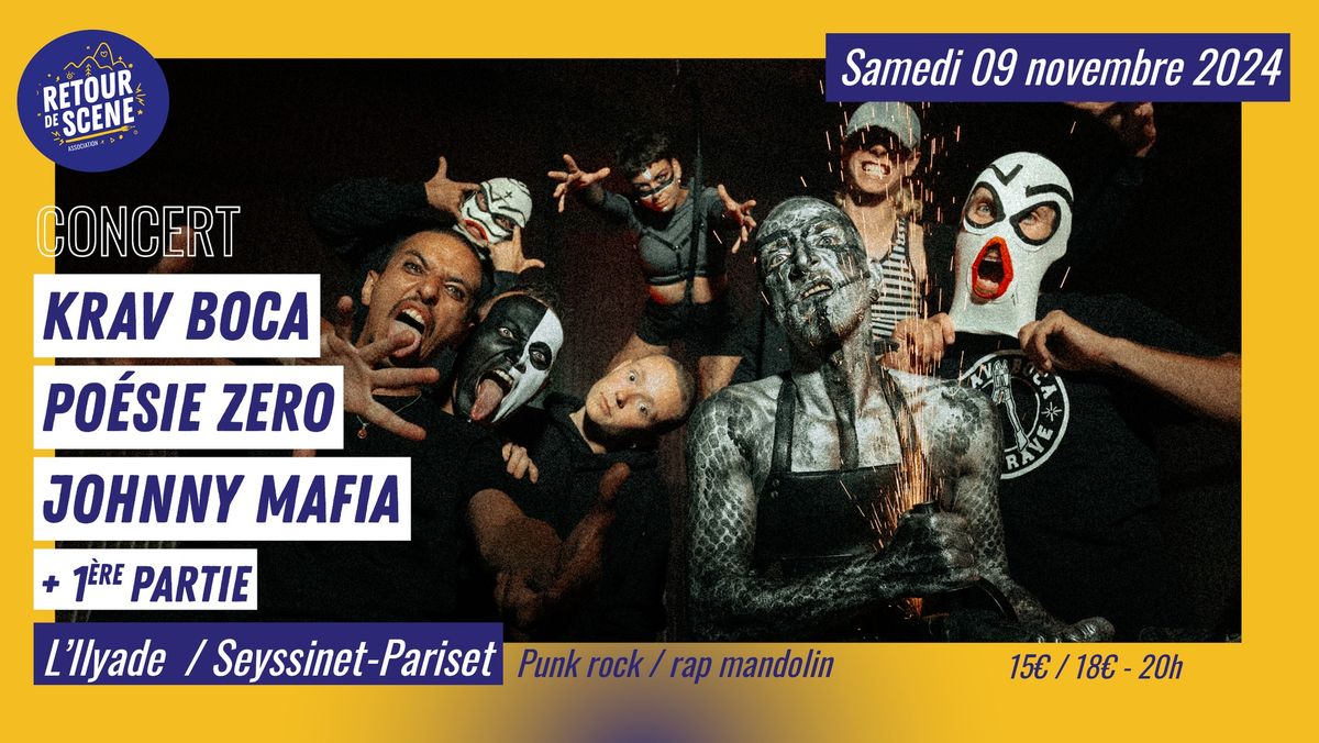 CONCERT | KRAV BOCA + PO\u00c9SIE ZERO + JOHNNY MAFIA + SCRAP FELLAS \u00e0 l'Ilyade