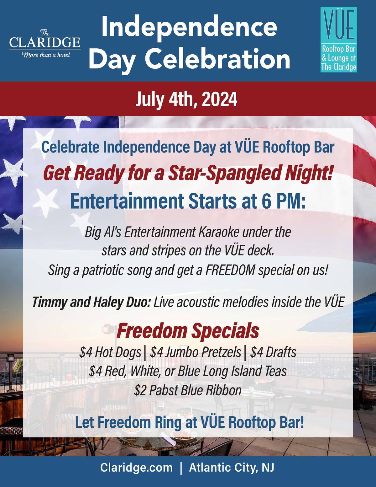 Independence Day Celebration at the V\u00dcE Rooftop Bar at the Claridge