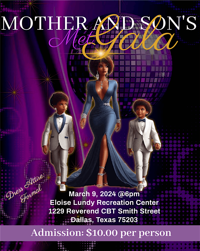 Mother and Son Met Gala 2024, Eloise Lundy Recreation Center, Dallas, 9