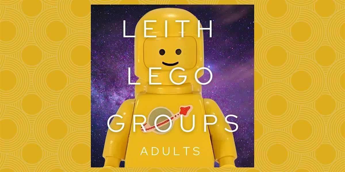 Leith LEGO Group for Adults