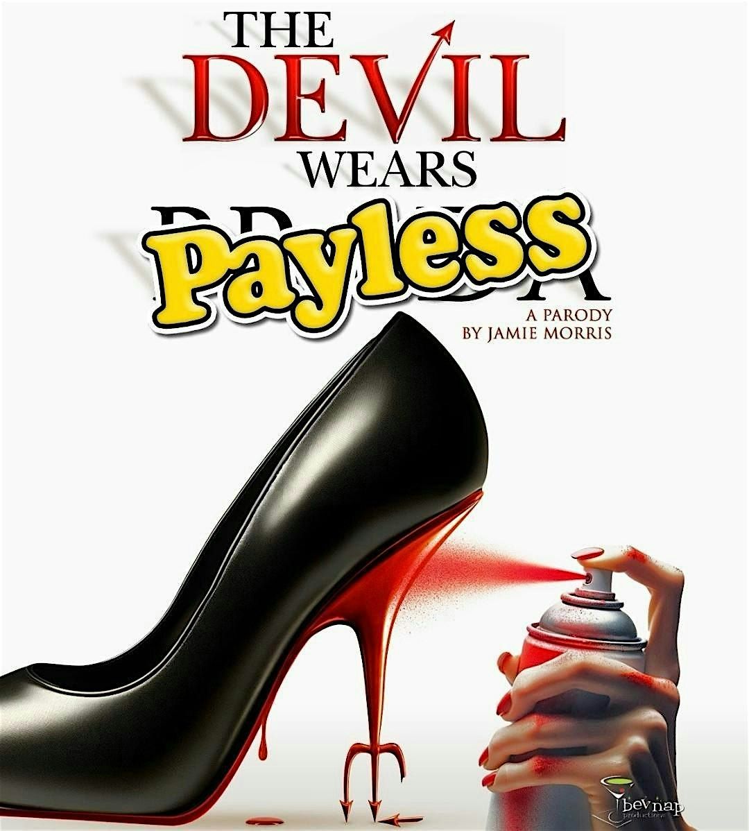 THE DEVIL WEARS PAYLESS