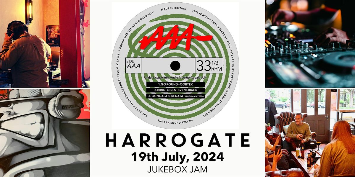 Jukebox Jam: Your Night, Your Playlist! - Harrogate - 19th July 2024
