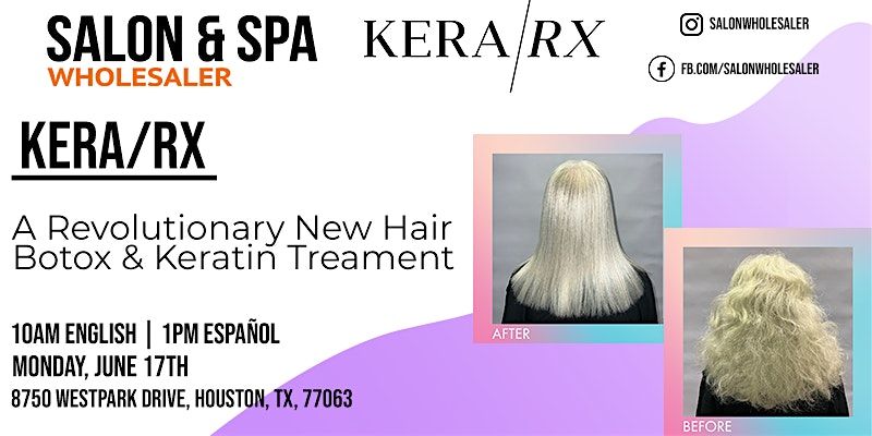 KERA\/RX:A Revolutionary New Hair Botox & Keratin Treatment