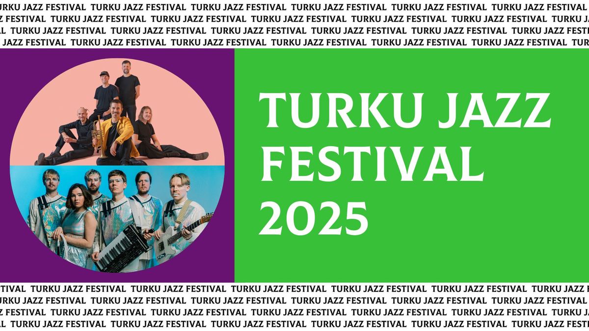 Turku Jazz Festival 2025: Ilkka Arola Sound Tagine + Muscular \u2013 levynjulkaisubileet