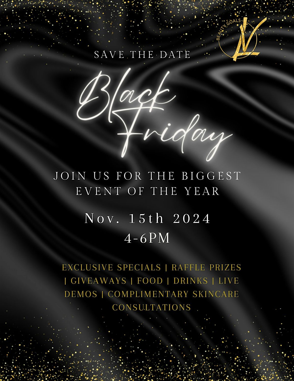 Beauty Goals LV \u2728  EXCLUSIVE Black Friday Event!\u2728