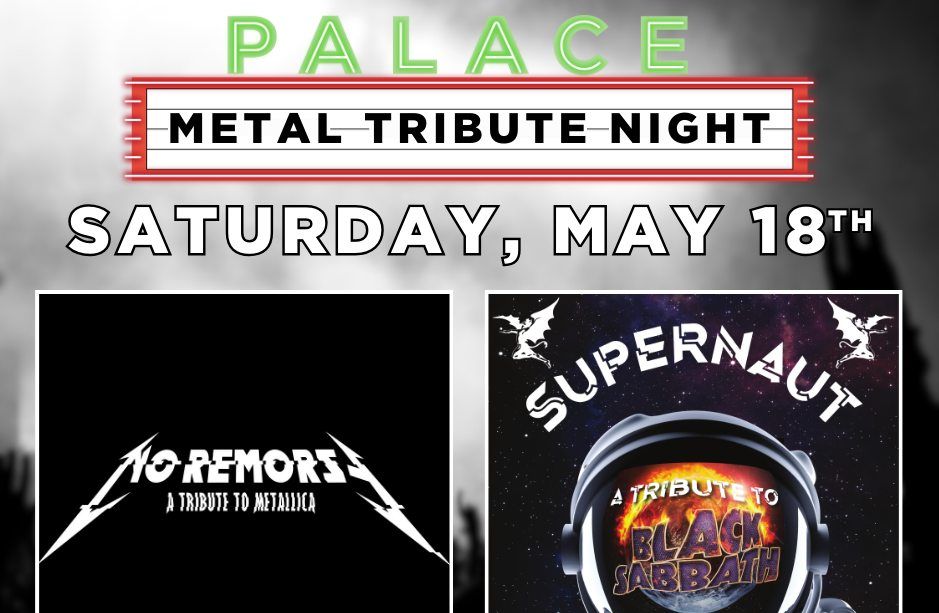 Black Sabbath and Metallica Tributes at the Palace Theater