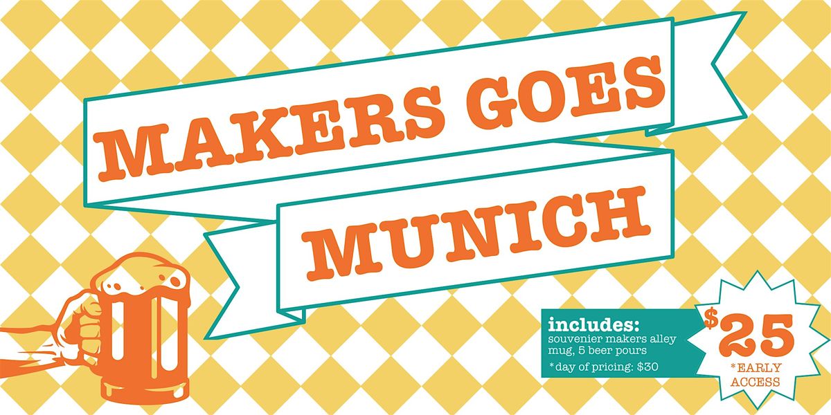 Makers Goes Munich!