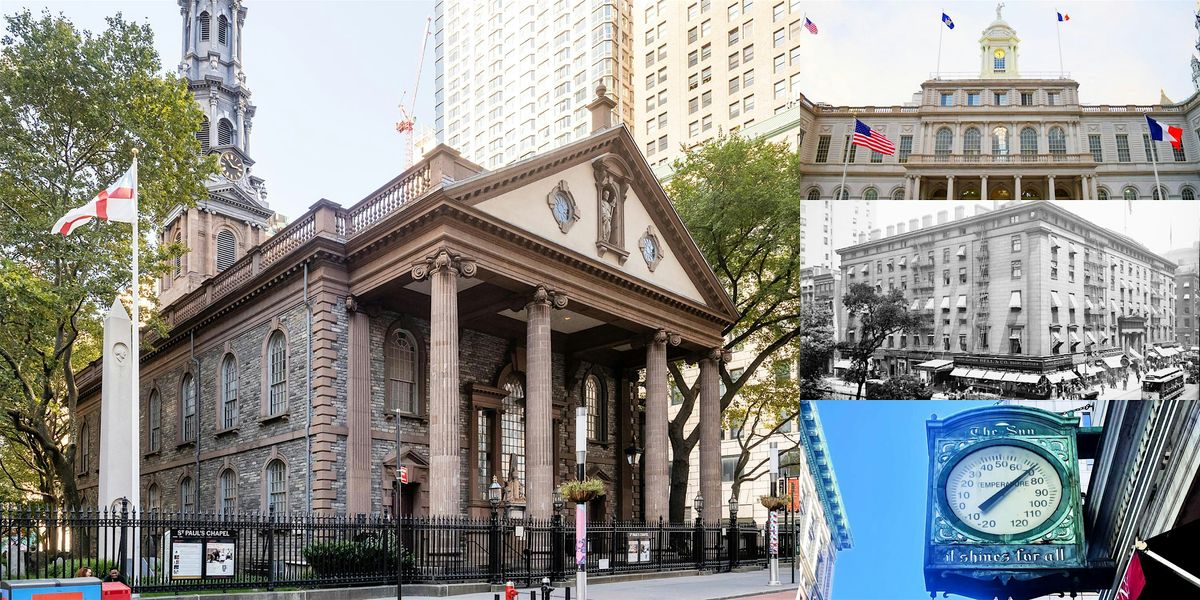 Exploring 1835 New York's Hoaxes, Hotels, & Humbugs Around City Hall