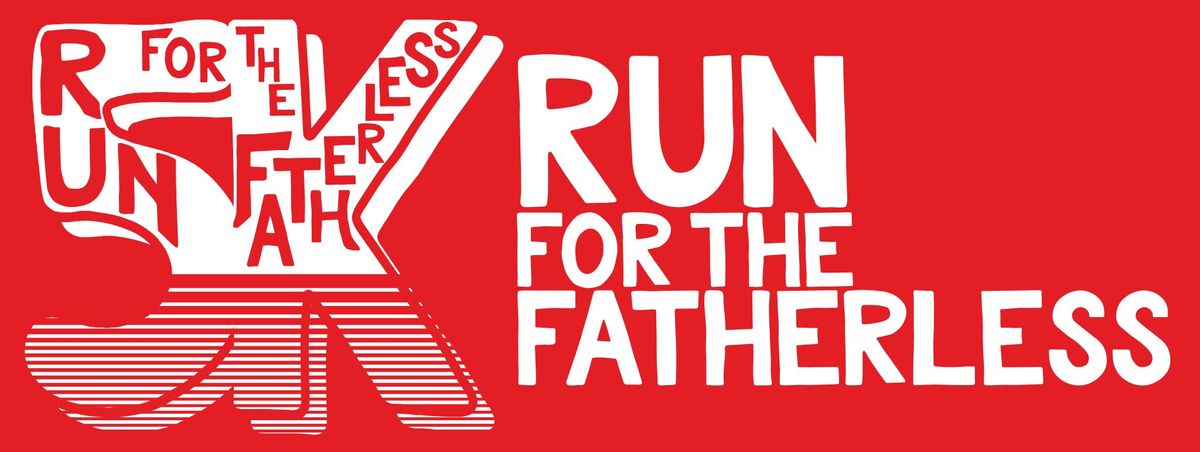 Run for the Fatherless 5k and Fun Run 2024