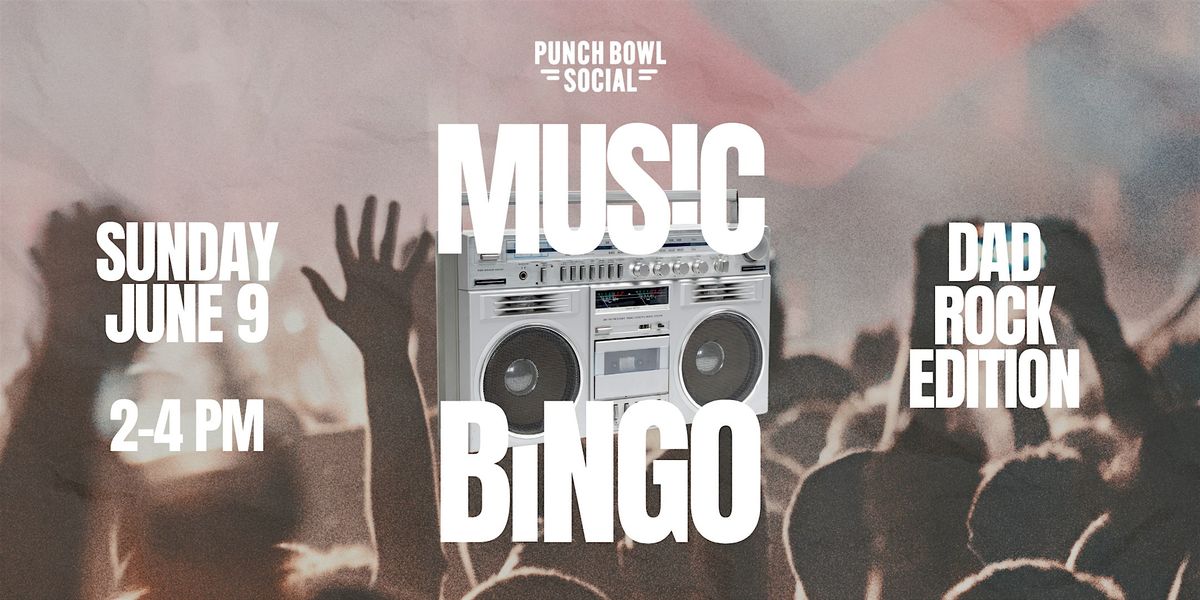 Dad Rock Music Bingo at Punch Bowl Social Atlanta, Punch Bowl Social