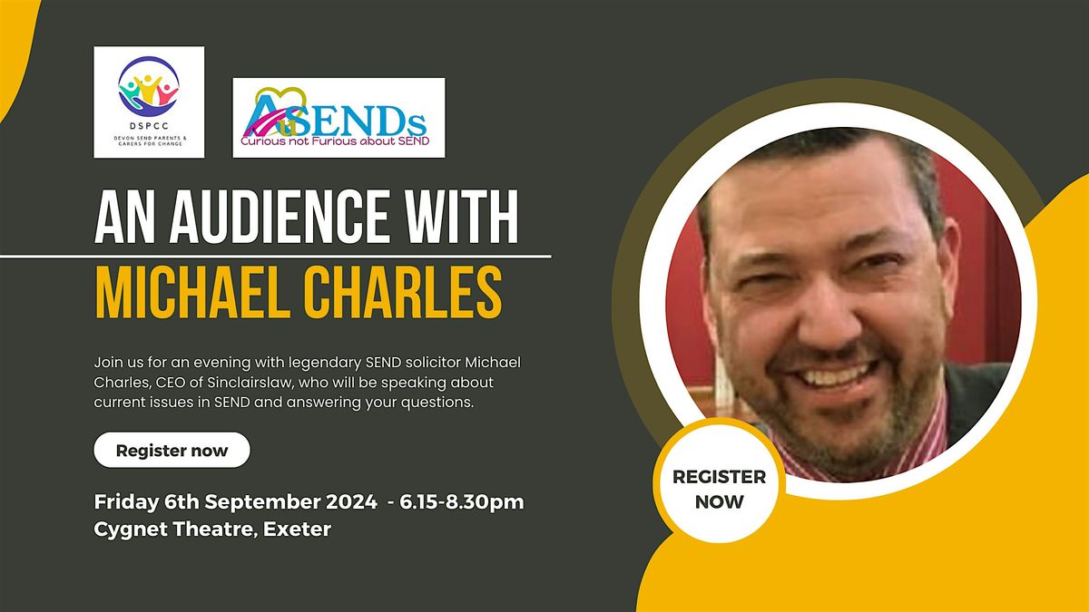 An audience with Michael Charles - expert SEND solicitor