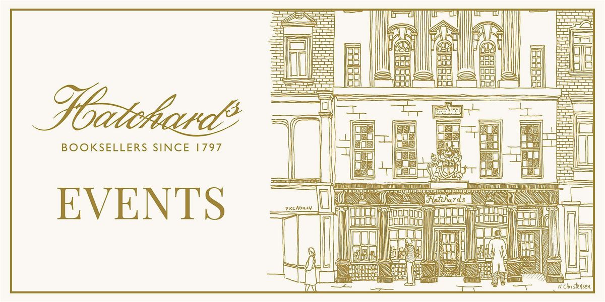 Writers Walk the World - A 'Walk and Talk' Event at Hatchards, Piccadilly