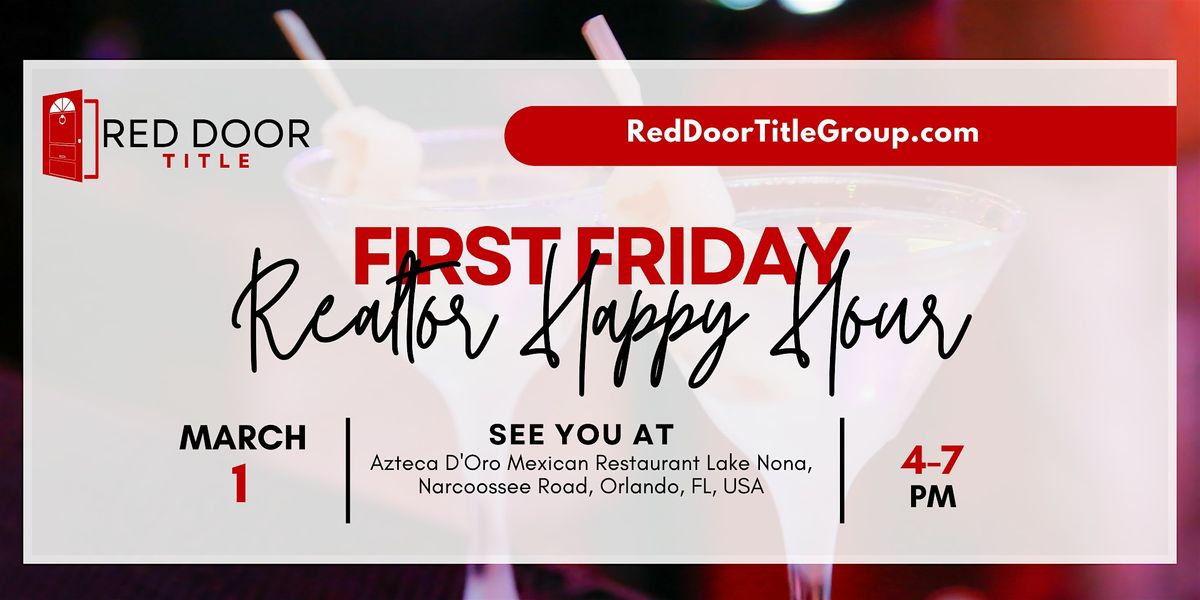 First Friday Realtor Happy Hour