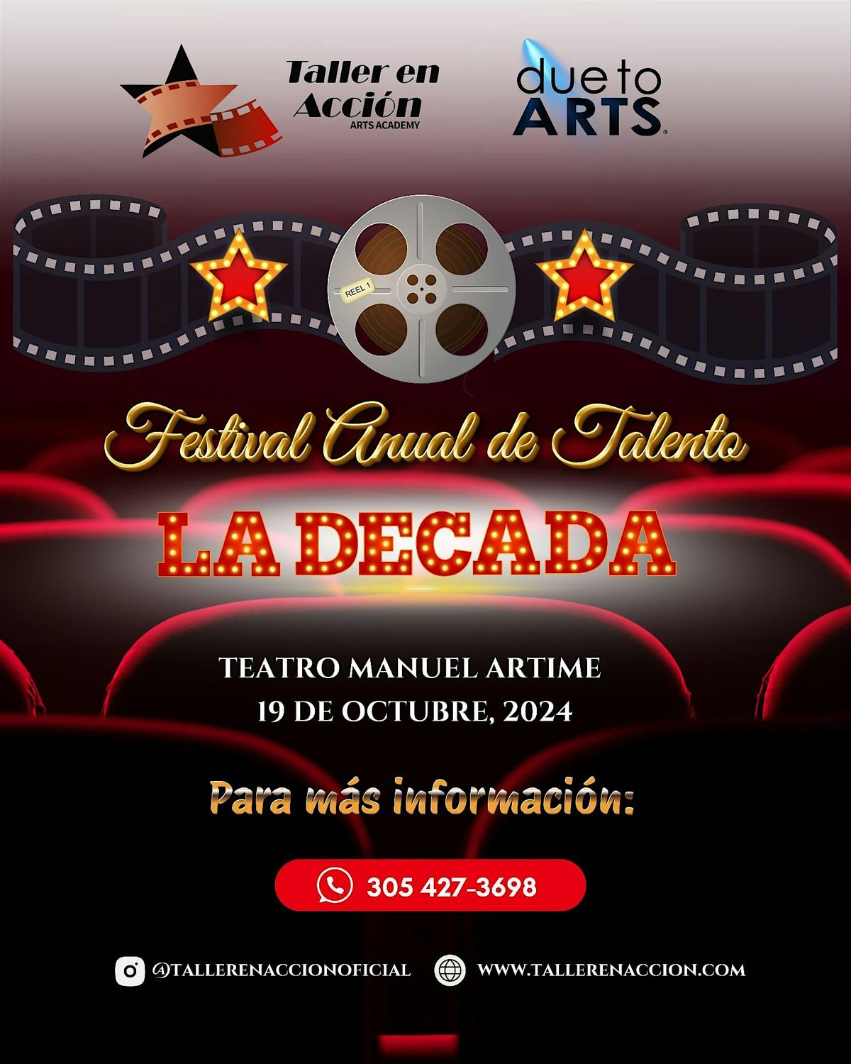 TALLER EN ACCION ANNUAL TALENT FESTIVAL"LA DECADA"