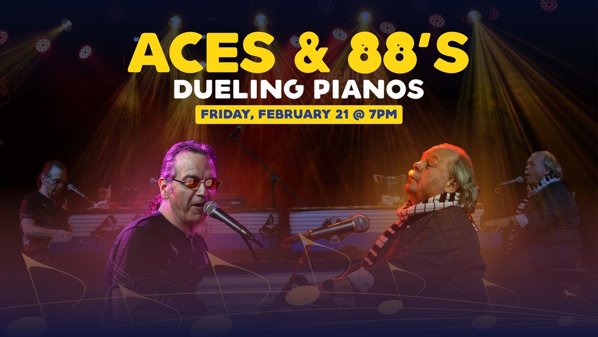 Aces & 88's Dueling Pianos