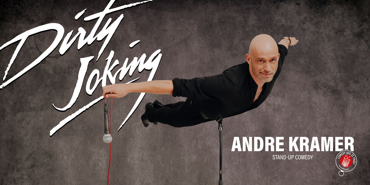 Andre Kramer - Dirty Joking | Deutsche Stand-Up Comedy @ TheComedyPub