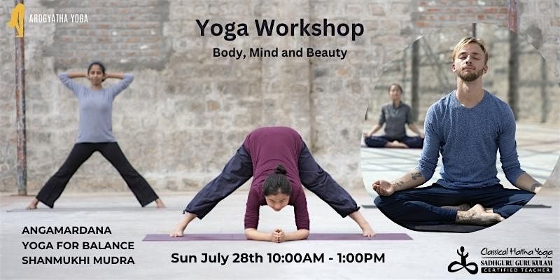 Yoga Workshop - Body, Mind and Beauty