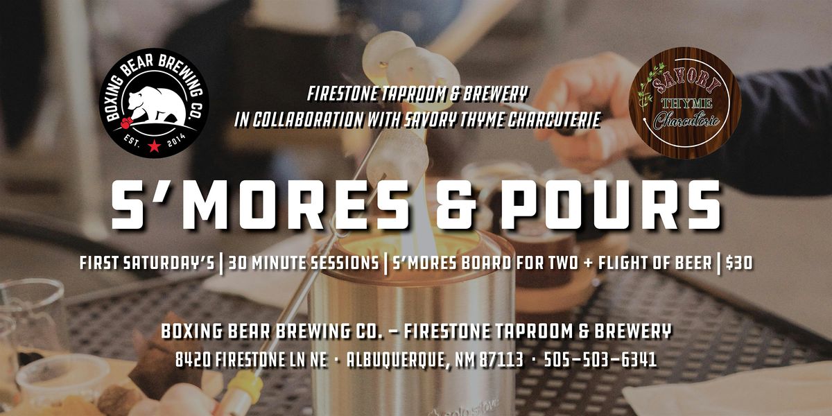 S'mores & Pours w\/ Boxing Bear Brewing Co. and Savory Thyme