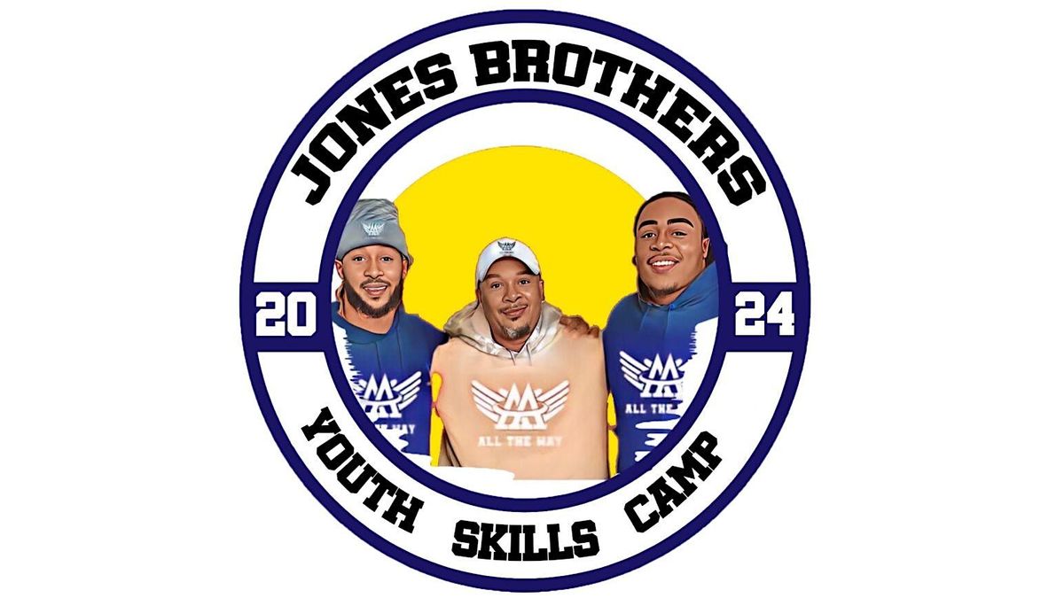 Jones Brothers Youth Skills Camp