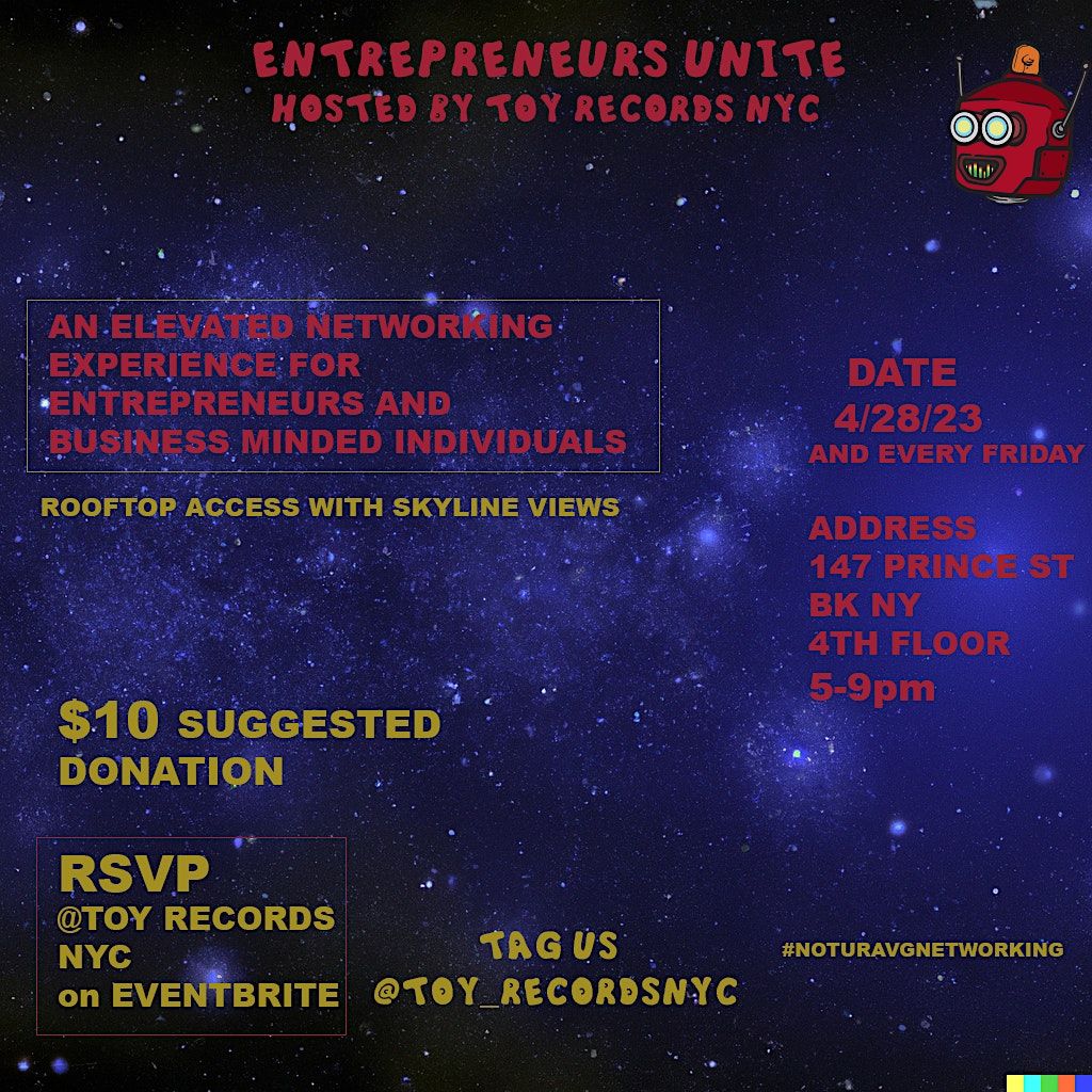 Entrepreneurs Unite Hosted By Toy Records NYC