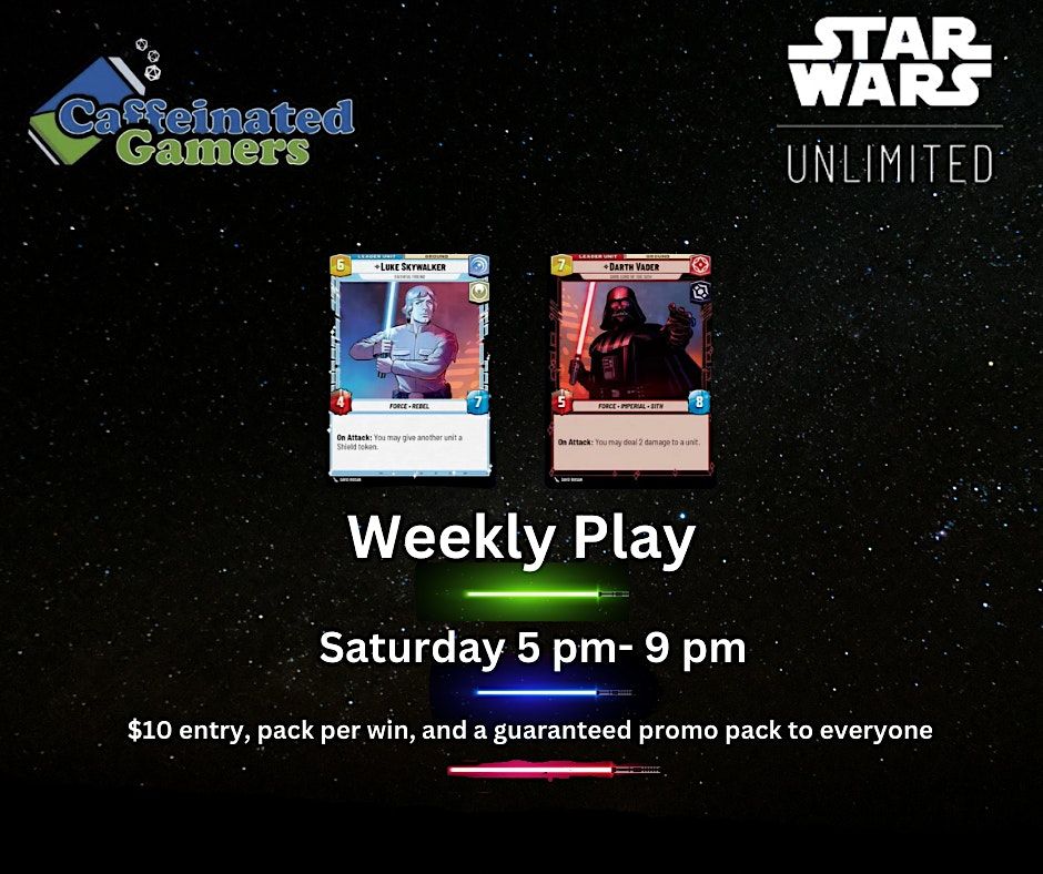 Star Wars Unlimited Weekly Play