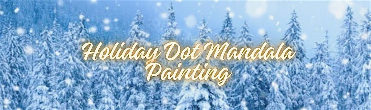 Holiday Dot Mandala  Painting