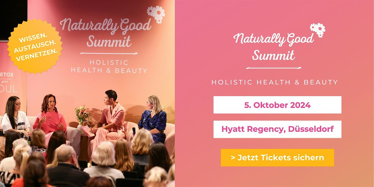 Naturally Good\u00ae Holistic Health & Beauty Summit 24