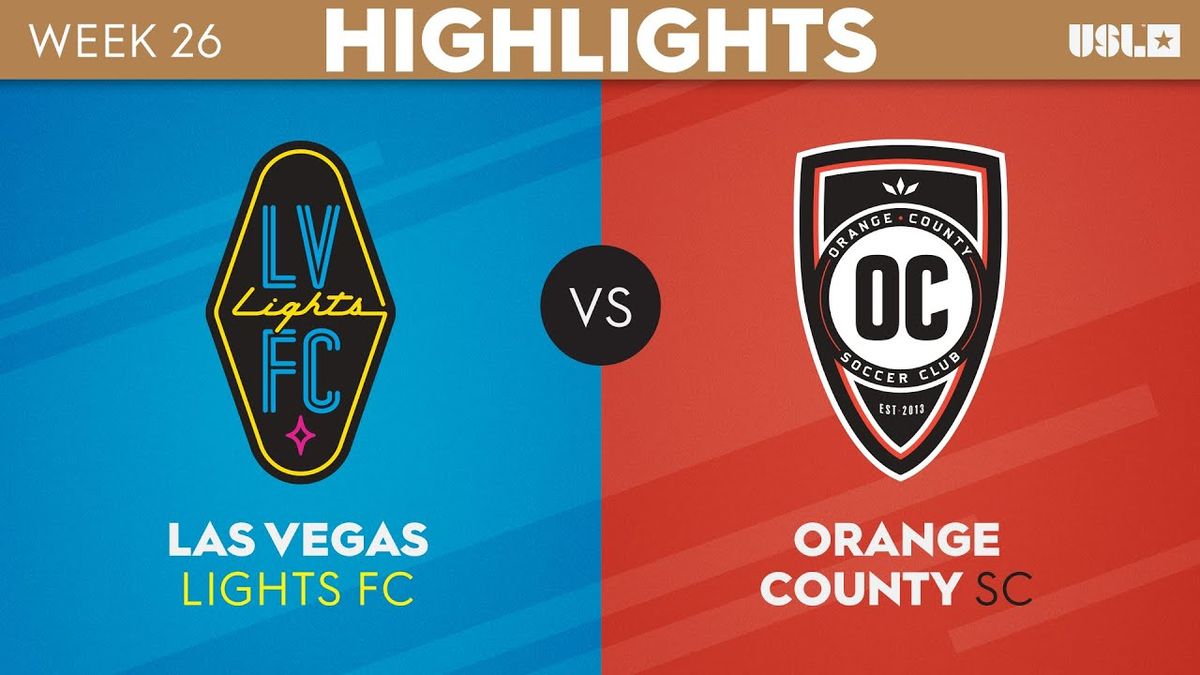 Las Vegas Lights FC at Orange County SC