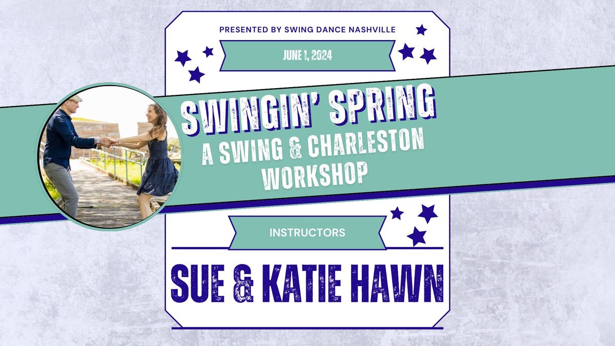 Swingin' Spring: A Swing & Charleston Workshop