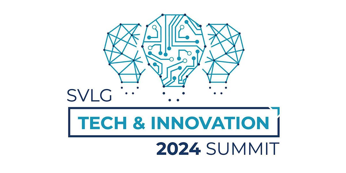SVLG Tech & Innovation Summit
